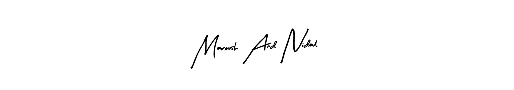 if you are searching for the best signature style for your name Maroush And Nidal. so please give up your signature search. here we have designed multiple signature styles  using Arty Signature. Maroush And Nidal signature style 8 images and pictures png