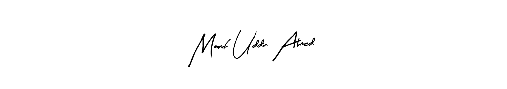 Maruf Uddin Ahmed stylish signature style. Best Handwritten Sign (Arty Signature) for my name. Handwritten Signature Collection Ideas for my name Maruf Uddin Ahmed. Maruf Uddin Ahmed signature style 8 images and pictures png