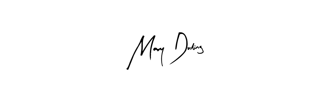 Mary Duling stylish signature style. Best Handwritten Sign (Arty Signature) for my name. Handwritten Signature Collection Ideas for my name Mary Duling. Mary Duling signature style 8 images and pictures png