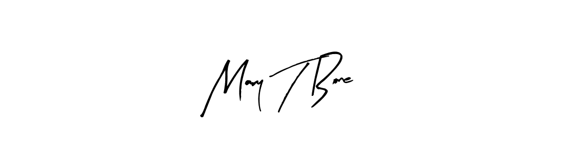 Create a beautiful signature design for name Mary T Bone. With this signature (Arty Signature) fonts, you can make a handwritten signature for free. Mary T Bone signature style 8 images and pictures png