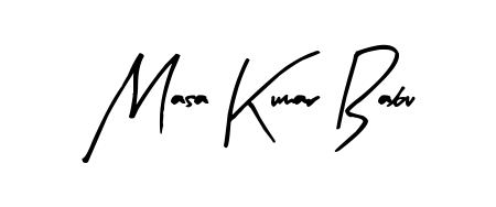 The best way (Arty Signature) to make a short signature is to pick only two or three words in your name. For converting this name Masa Kumar Babu. Masa Kumar Babu signature style 8 images and pictures png