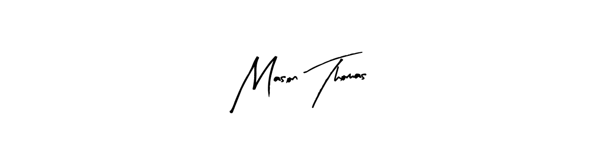 Make a beautiful signature design for name Mason Thomas. With this signature (Arty Signature) style, you can create a handwritten signature for free. Mason Thomas signature style 8 images and pictures png