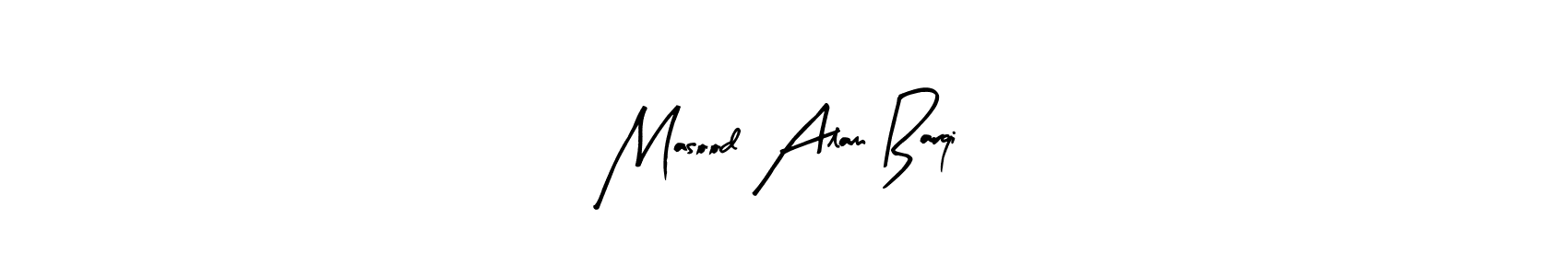 How to make Masood Alam Barqi signature? Arty Signature is a professional autograph style. Create handwritten signature for Masood Alam Barqi name. Masood Alam Barqi signature style 8 images and pictures png