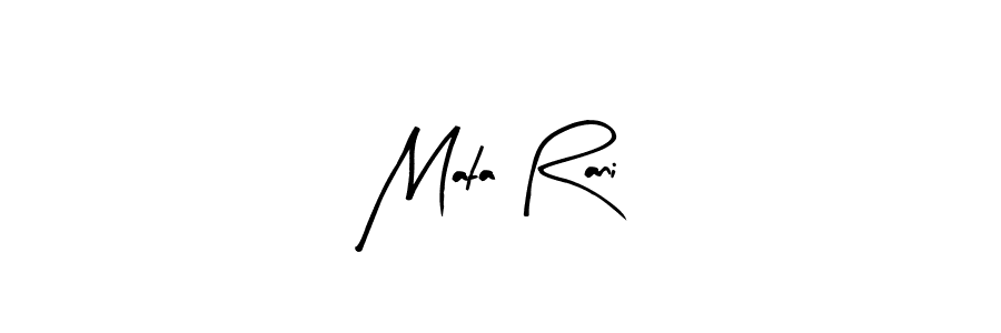 Mata Rani stylish signature style. Best Handwritten Sign (Arty Signature) for my name. Handwritten Signature Collection Ideas for my name Mata Rani. Mata Rani signature style 8 images and pictures png