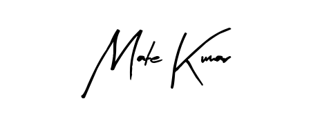 It looks like you need a new signature style for name Mate Kumar. Design unique handwritten (Arty Signature) signature with our free signature maker in just a few clicks. Mate Kumar signature style 8 images and pictures png