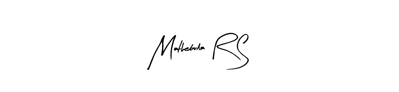 Create a beautiful signature design for name Mathebula R S. With this signature (Arty Signature) fonts, you can make a handwritten signature for free. Mathebula R S signature style 8 images and pictures png