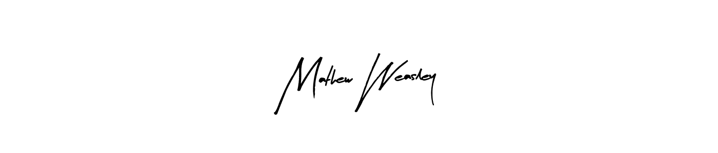 Arty Signature is a professional signature style that is perfect for those who want to add a touch of class to their signature. It is also a great choice for those who want to make their signature more unique. Get Mathew Weasley name to fancy signature for free. Mathew Weasley signature style 8 images and pictures png