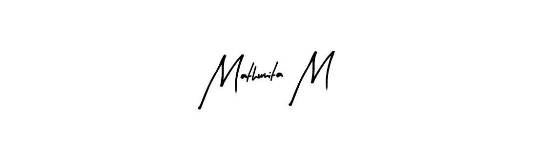 How to make Mathumita M signature? Arty Signature is a professional autograph style. Create handwritten signature for Mathumita M name. Mathumita M signature style 8 images and pictures png