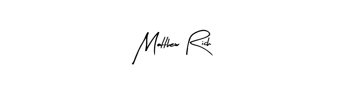 Make a short Matthew Rich signature style. Manage your documents anywhere anytime using Arty Signature. Create and add eSignatures, submit forms, share and send files easily. Matthew Rich signature style 8 images and pictures png