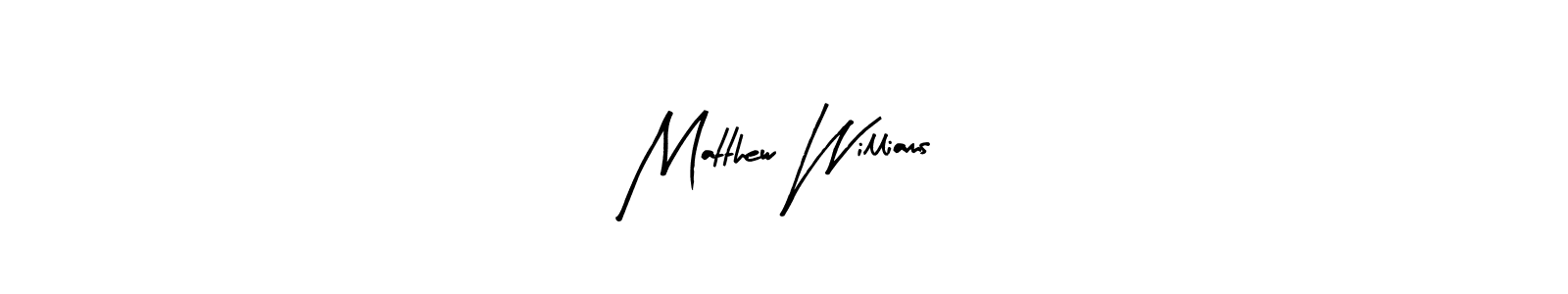 How to make Matthew Williams signature? Arty Signature is a professional autograph style. Create handwritten signature for Matthew Williams name. Matthew Williams signature style 8 images and pictures png