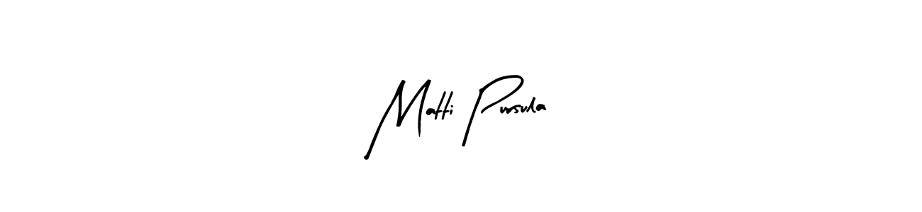 Arty Signature is a professional signature style that is perfect for those who want to add a touch of class to their signature. It is also a great choice for those who want to make their signature more unique. Get Matti Pursula name to fancy signature for free. Matti Pursula signature style 8 images and pictures png