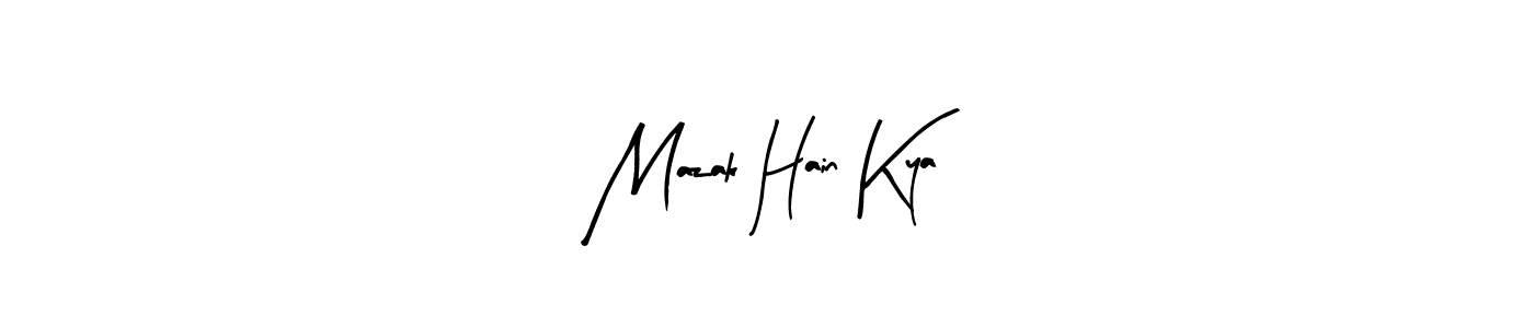 Make a beautiful signature design for name Mazak Hain Kya. With this signature (Arty Signature) style, you can create a handwritten signature for free. Mazak Hain Kya signature style 8 images and pictures png