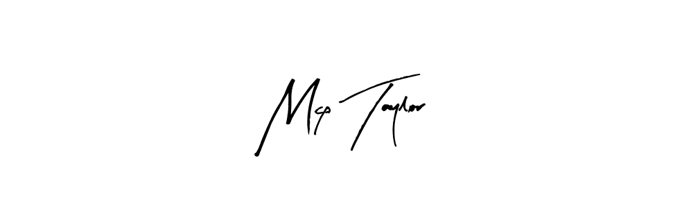 How to make Mcp Taylor name signature. Use Arty Signature style for creating short signs online. This is the latest handwritten sign. Mcp Taylor signature style 8 images and pictures png