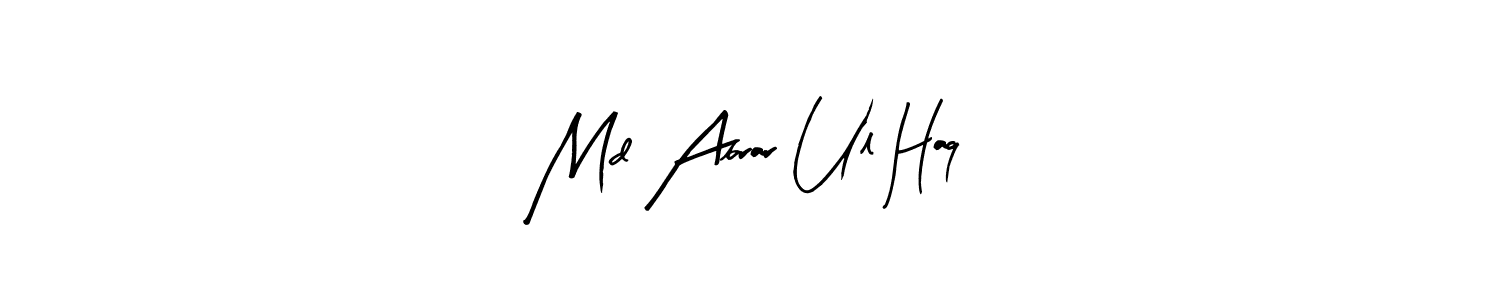 Design your own signature with our free online signature maker. With this signature software, you can create a handwritten (Arty Signature) signature for name Md Abrar Ul Haq. Md Abrar Ul Haq signature style 8 images and pictures png