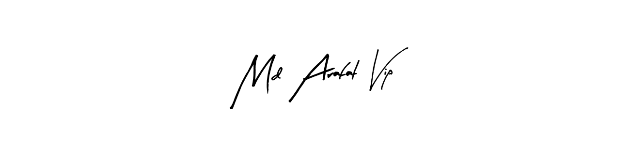 Design your own signature with our free online signature maker. With this signature software, you can create a handwritten (Arty Signature) signature for name Md Arafat Vip. Md Arafat Vip signature style 8 images and pictures png