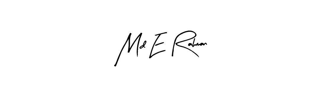 Arty Signature is a professional signature style that is perfect for those who want to add a touch of class to their signature. It is also a great choice for those who want to make their signature more unique. Get Md E Rahman name to fancy signature for free. Md E Rahman signature style 8 images and pictures png