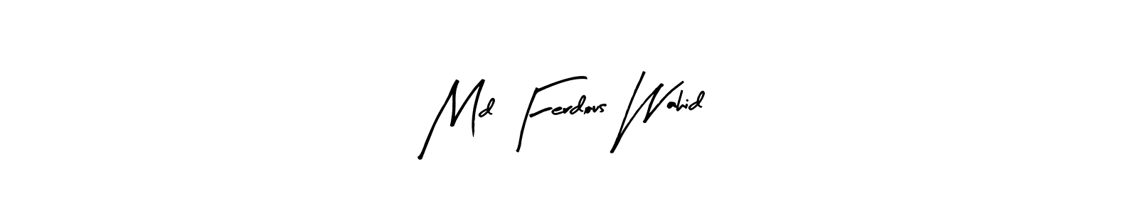 Make a beautiful signature design for name Md Ferdous Wahid. With this signature (Arty Signature) style, you can create a handwritten signature for free. Md Ferdous Wahid signature style 8 images and pictures png