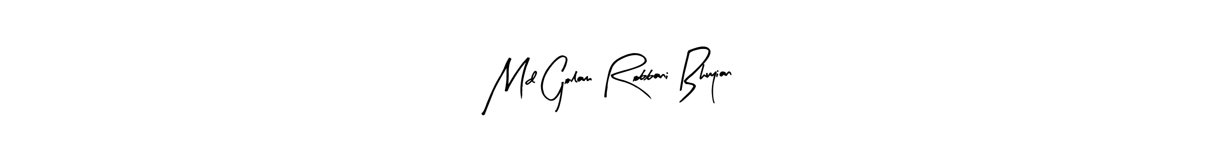 Design your own signature with our free online signature maker. With this signature software, you can create a handwritten (Arty Signature) signature for name Md Golam Robbani Bhuyian. Md Golam Robbani Bhuyian signature style 8 images and pictures png