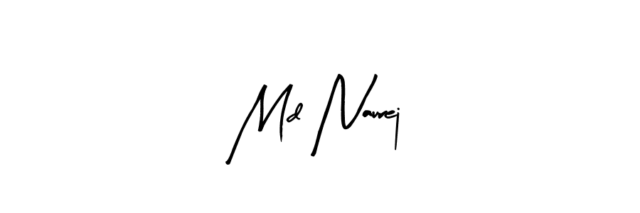 This is the best signature style for the Md Naurej name. Also you like these signature font (Arty Signature). Mix name signature. Md Naurej signature style 8 images and pictures png