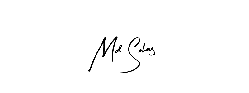 Create a beautiful signature design for name Md Sohag. With this signature (Arty Signature) fonts, you can make a handwritten signature for free. Md Sohag signature style 8 images and pictures png