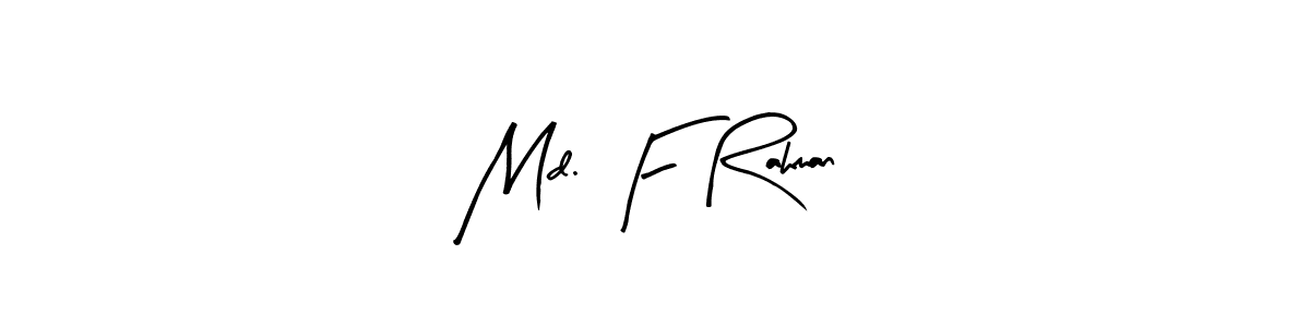 if you are searching for the best signature style for your name Md. F Rahman. so please give up your signature search. here we have designed multiple signature styles  using Arty Signature. Md. F Rahman signature style 8 images and pictures png