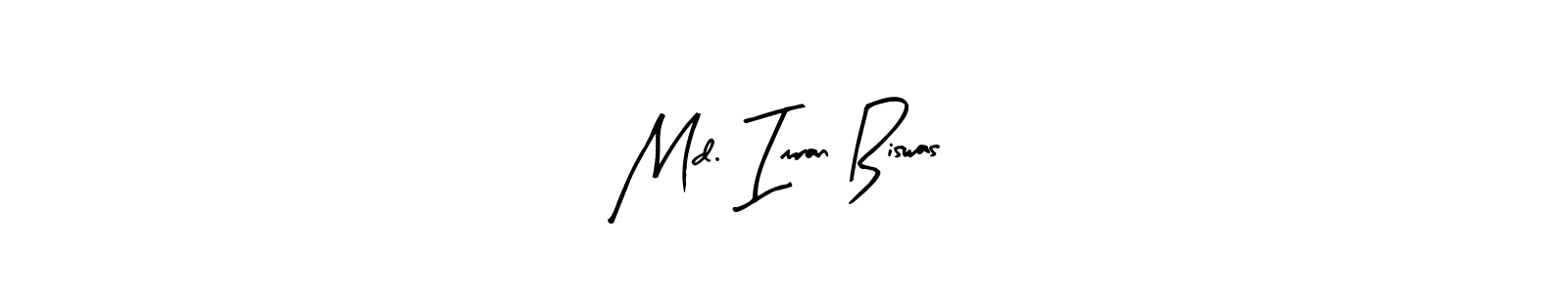 See photos of Md. Imran Biswas official signature by Spectra . Check more albums & portfolios. Read reviews & check more about Arty Signature font. Md. Imran Biswas signature style 8 images and pictures png