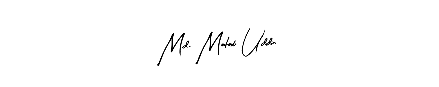 Design your own signature with our free online signature maker. With this signature software, you can create a handwritten (Arty Signature) signature for name Md. Matab Uddin. Md. Matab Uddin signature style 8 images and pictures png