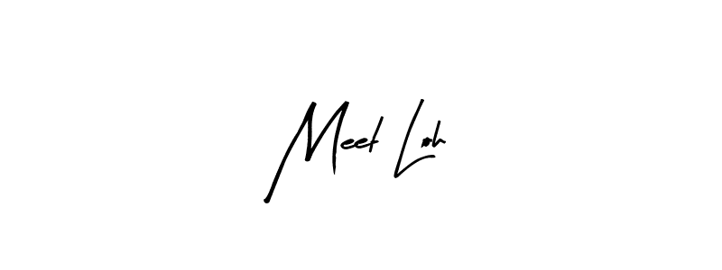 Also we have Meet Loh name is the best signature style. Create professional handwritten signature collection using Arty Signature autograph style. Meet Loh signature style 8 images and pictures png