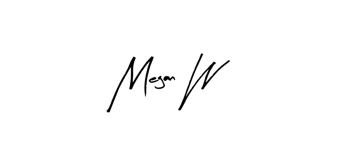 Use a signature maker to create a handwritten signature online. With this signature software, you can design (Arty Signature) your own signature for name Megan W. Megan W signature style 8 images and pictures png