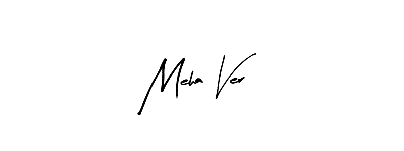 Also You can easily find your signature by using the search form. We will create Meha Ver name handwritten signature images for you free of cost using Arty Signature sign style. Meha Ver signature style 8 images and pictures png