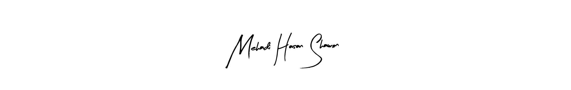 Create a beautiful signature design for name Mehadi Hasan Shawon. With this signature (Arty Signature) fonts, you can make a handwritten signature for free. Mehadi Hasan Shawon signature style 8 images and pictures png