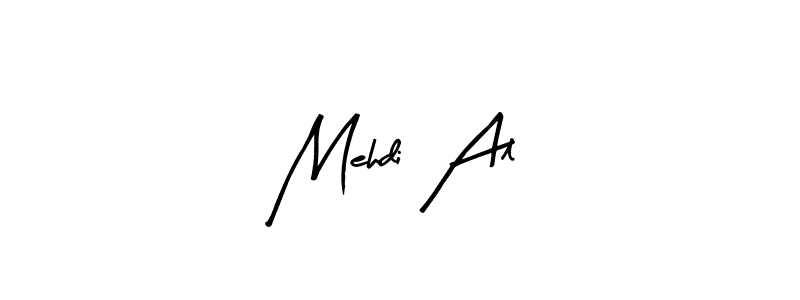 Arty Signature is a professional signature style that is perfect for those who want to add a touch of class to their signature. It is also a great choice for those who want to make their signature more unique. Get Mehdi Al name to fancy signature for free. Mehdi Al signature style 8 images and pictures png