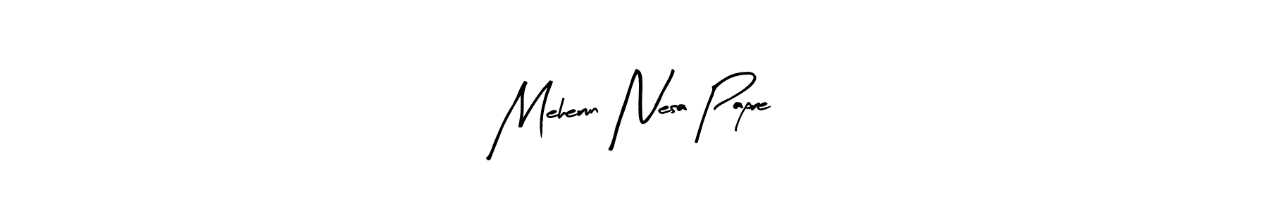 You should practise on your own different ways (Arty Signature) to write your name (Meherun Nesa Papre) in signature. don't let someone else do it for you. Meherun Nesa Papre signature style 8 images and pictures png