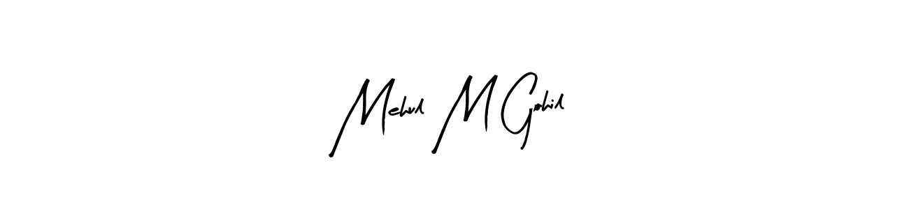 Similarly Arty Signature is the best handwritten signature design. Signature creator online .You can use it as an online autograph creator for name Mehul M Gohil. Mehul M Gohil signature style 8 images and pictures png