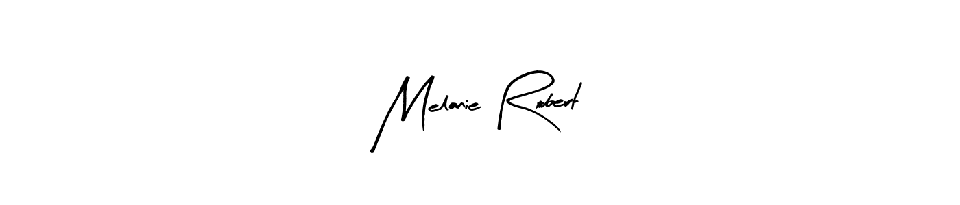 Best and Professional Signature Style for Melanie Robert. Arty Signature Best Signature Style Collection. Melanie Robert signature style 8 images and pictures png