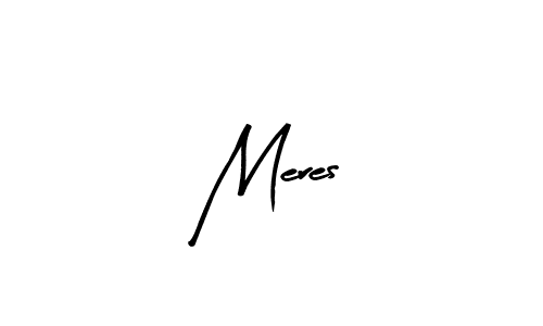 if you are searching for the best signature style for your name Meres. so please give up your signature search. here we have designed multiple signature styles  using Arty Signature. Meres signature style 8 images and pictures png