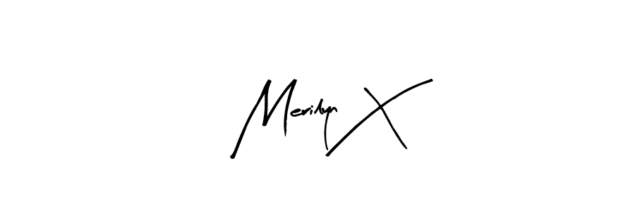You should practise on your own different ways (Arty Signature) to write your name (Merilyn X) in signature. don't let someone else do it for you. Merilyn X signature style 8 images and pictures png