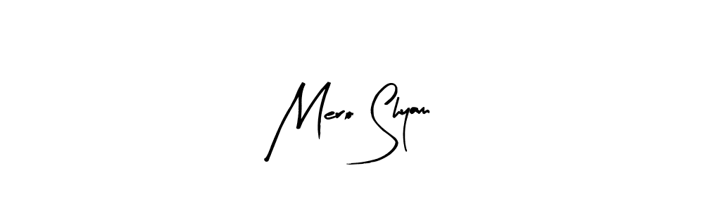 Once you've used our free online signature maker to create your best signature Arty Signature style, it's time to enjoy all of the benefits that Mero Shyam name signing documents. Mero Shyam signature style 8 images and pictures png