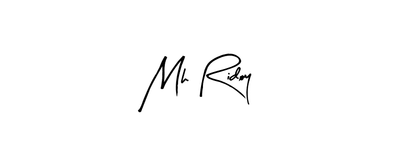 You should practise on your own different ways (Arty Signature) to write your name (Mh Ridoy) in signature. don't let someone else do it for you. Mh Ridoy signature style 8 images and pictures png