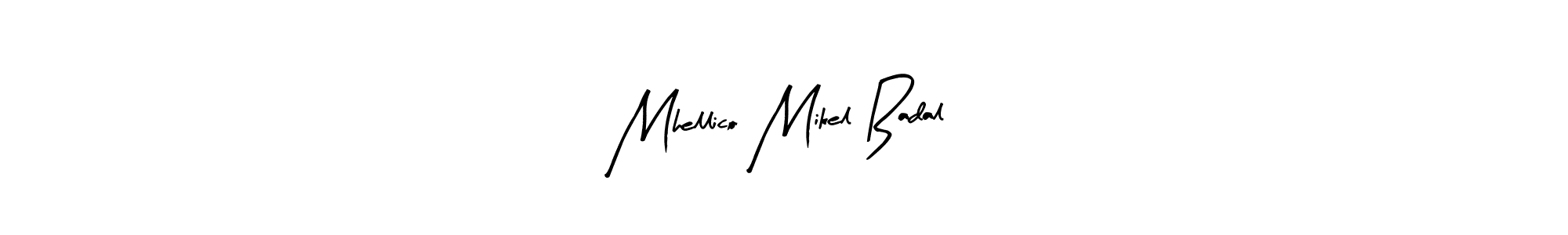 Create a beautiful signature design for name Mhellico Mikel Badal. With this signature (Arty Signature) fonts, you can make a handwritten signature for free. Mhellico Mikel Badal signature style 8 images and pictures png