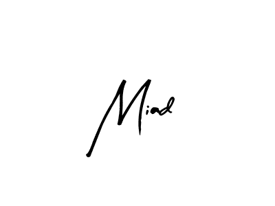 You should practise on your own different ways (Arty Signature) to write your name (Miad) in signature. don't let someone else do it for you. Miad signature style 8 images and pictures png