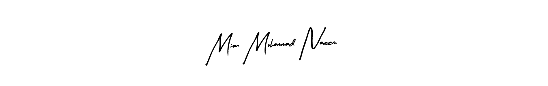 Make a beautiful signature design for name Mian Muhammad Naeem. With this signature (Arty Signature) style, you can create a handwritten signature for free. Mian Muhammad Naeem signature style 8 images and pictures png