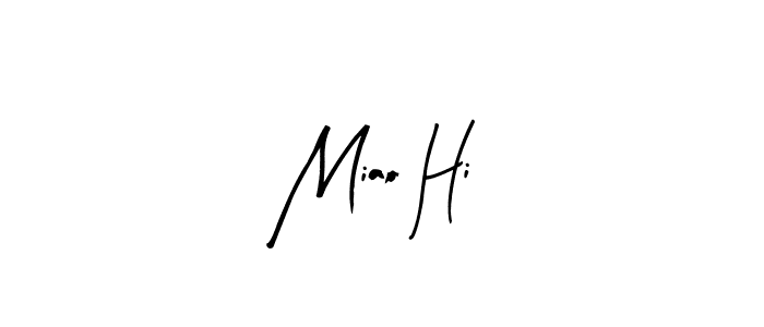 How to make Miao Hi signature? Arty Signature is a professional autograph style. Create handwritten signature for Miao Hi name. Miao Hi signature style 8 images and pictures png