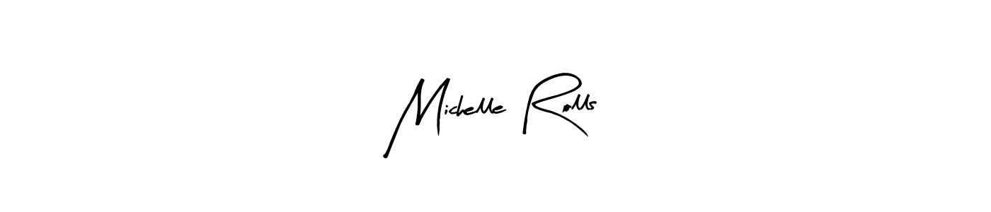 Create a beautiful signature design for name Michelle Rolls. With this signature (Arty Signature) fonts, you can make a handwritten signature for free. Michelle Rolls signature style 8 images and pictures png