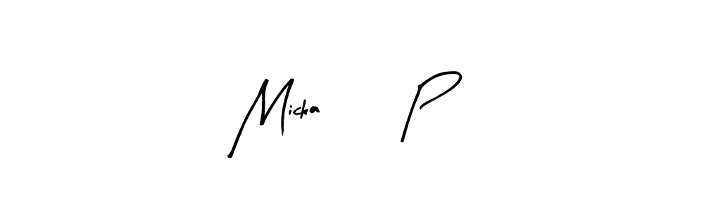 Micka 05 P stylish signature style. Best Handwritten Sign (Arty Signature) for my name. Handwritten Signature Collection Ideas for my name Micka 05 P. Micka 05 P signature style 8 images and pictures png