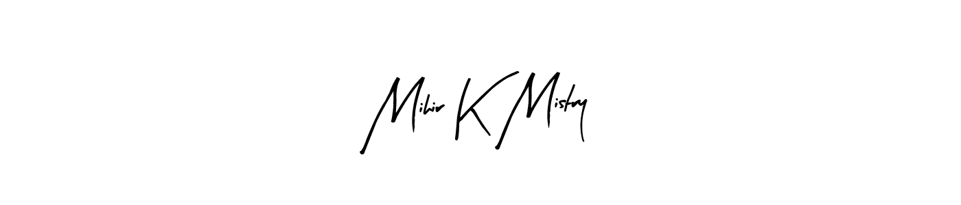 Also You can easily find your signature by using the search form. We will create Mihir K Mistry name handwritten signature images for you free of cost using Arty Signature sign style. Mihir K Mistry signature style 8 images and pictures png