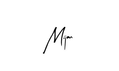 Use a signature maker to create a handwritten signature online. With this signature software, you can design (Arty Signature) your own signature for name Mijan. Mijan signature style 8 images and pictures png