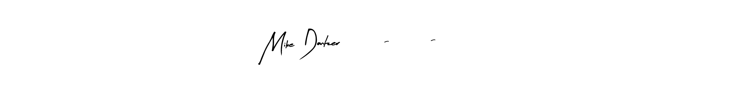 Make a beautiful signature design for name Mike Dantzer 614-745-7963. Use this online signature maker to create a handwritten signature for free. Mike Dantzer 614-745-7963 signature style 8 images and pictures png