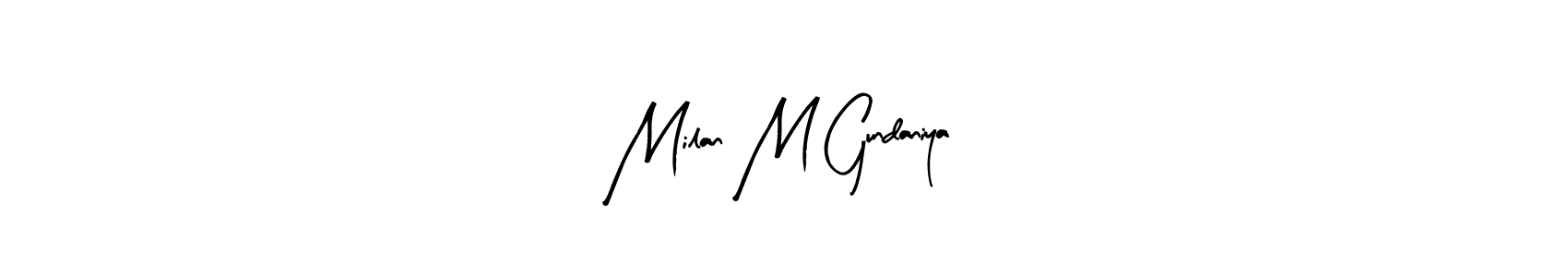 This is the best signature style for the Milan M Gundaniya name. Also you like these signature font (Arty Signature). Mix name signature. Milan M Gundaniya signature style 8 images and pictures png