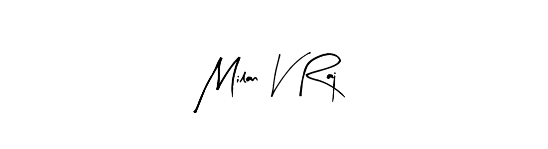 Milan V Raj stylish signature style. Best Handwritten Sign (Arty Signature) for my name. Handwritten Signature Collection Ideas for my name Milan V Raj. Milan V Raj signature style 8 images and pictures png